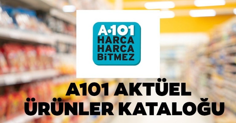 A101 Aktüel 6 Ocak Kataloğu Yayınlandı! Güncel Ürünler Kataloğunda Ne Ararsan Var
